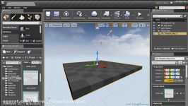 آموزش مبتدی نرم افزار آنریل انجین Unreal Engine Interface