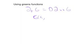 Explaining how to use greens functions