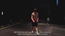 tricking Mike Guthrie vs Walker Hinkle Trick Battle 2013