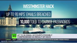 Westminster hack Media accuses Russian hackers of breaching UK parliament accounts