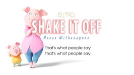 Lyrics Reese Witherspoon ft Nick Kroll  Shake It Off SING Movie Soundtrack