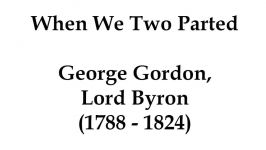 When we Two Parted by Lord Byron read by Tom OBedlam