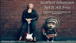  Scarlett Johansson  Set It All Free Official Song Edited because of copy