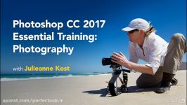 آموزش جامع فوتوگرافی در Photoshop CC 2017 + زیرنویس