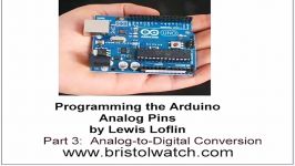 Part 3 Arduino Analog to Digital Conversion