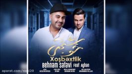 Behnam Safavi Ft. Ayhan  Khoshbakhti New 2017