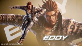 تریلر معرفی شخصیت Eddy در بازی اکشن رزمی Tekken 7