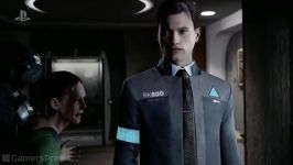 گیم پلی بازی Detroit  Become Human  E3 2017