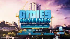 Cities Skylines  Playstation®4 Edition  Announcement Trailer  PS4