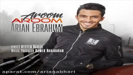 Arian Ebrahimi Aroom Aroom New 2017