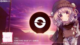 「Nightcore」→ Something Right