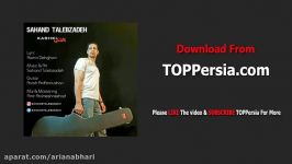 Sahand Talebzadeh  Kashki NEW 2017