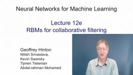 Lecture 12.5 — RBMs for collaborative filtering Neural Networks for Machine Learning