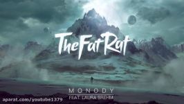 TheFatRat  Monody feat. Laura Brehm