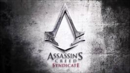 Assassins Creed Syndicate Story Cinematic Trailer