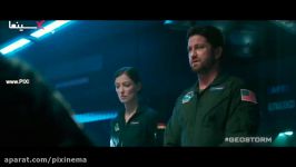 تریلر شماره ۲ فیلم طوفان جغرافیاییGeostorm2017