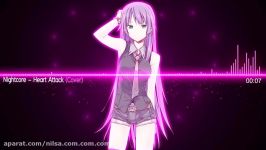 Nightcore  Heart Attackبا آهنگ مورد علاقم