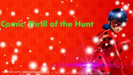 Miraculous Ladybug Comic Thrill Of The Hunt Chapter 2 Part 3