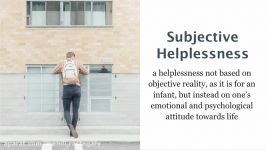 Helplessness Suffering and The Power to Overcome