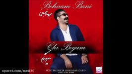 Behnam Bani Chi Begam 2017 بهنان بانی چی بگم