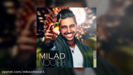 Milad  Noosh OFFICIAL TRACK