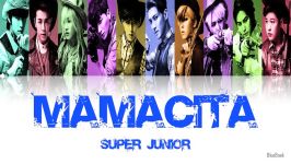 Super Junior  Mamacita متن آهنگ