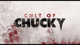 تریلر رسمی فیلم Cult of Chucky 2017