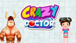 Crazy Doctor  Kids Game iOS Android Gameplay Trailer