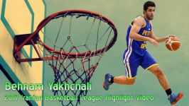 Behnam Yakhchali 2017 Iranian Basketball League Highlig