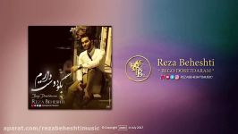 Reza Beheshti  BEGO DOSETDARAM  Audio