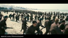 تریلر فیلم Dunkirk 2017 به کارگردانی Christopher Nolan