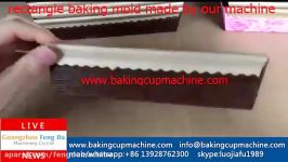 rectangle paper baking mold made by our machine