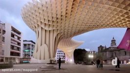 سایبان متروپل Metropol Parasol  بزرگ ترین سازه چوبی