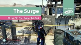 عملکرد The Surge روی PS4 PS4 Pro در رزولوشن 4K