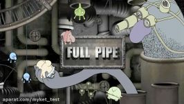 FULL PIPE  AN INDIE ADVENTURE GAME FOR MOBILE DEVICES