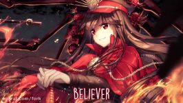 「Nightcore」→ Believer Female Version + Lyrics ✗