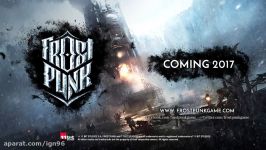 FROSTPUNK  Official Reveal Trailer New Survival Game 2017