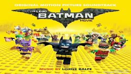 آهنگ who is batman در فیلم lego batman movie