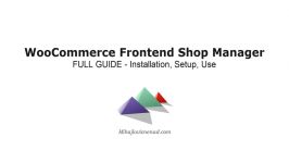 WooCommerce Frontend Shop Manager  Full Guide