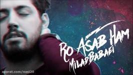 Milad Babaei  Ro Asab Ham New 2017 