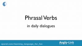 Phrasal Verbs in Daily English Conversations 1