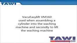 VacuEasylift VM160 lifting cylinder and washing machines