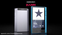 موزیک پلیر حرفه ای Astell and Kern KANN