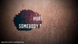 Hurts  Somebody to die for Lyrics 