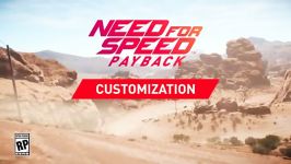 تریلر Need For Speed Payback محوریت شخصی سازی ماشین