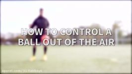 How to Control the Ball After a PassCross  Football Tutorial by freekickerz