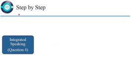 مراحل کلی گفتن اسپیکینگ ترکیبی سوال چهارم تافل
