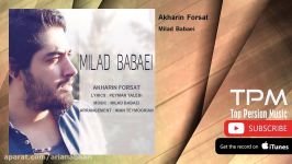 Milad Babaei  Akharin Forsat