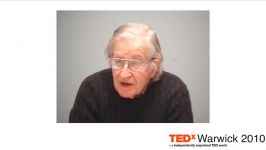 TEDxWarwick  Noam Chomsky  The Global Shift in Power in Politics