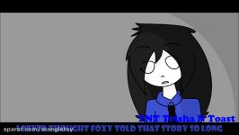 FNAF Animation TNT Trisha N Toast Episode 8 Bite of 2016  story how Foxy got out of order 